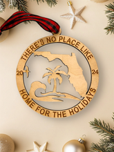 Load image into Gallery viewer, There&#39;s No Place Like Home Ornament | Florida
