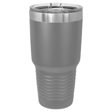 Load image into Gallery viewer, 30 oz. Custom Tumbler

