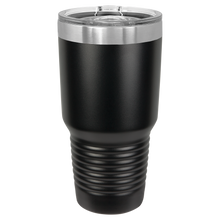 Load image into Gallery viewer, 30 oz. Custom Tumbler
